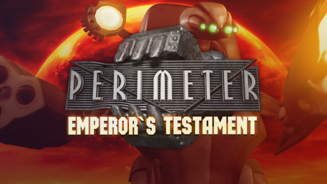 Perimeter: Emperor’s Testament Free Download