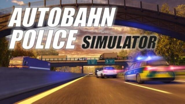 Autobahn Police Simulator Free Download