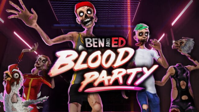 Ben and Ed – Blood Party Free Download