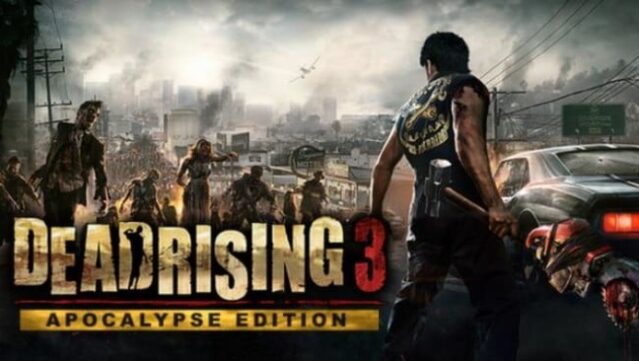 Dead Rising Apocalypse Edition Free Download