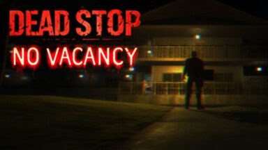 Dead Stop - No Vacancy Free Download