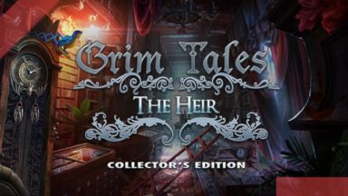 Grim Tales: The Heir Collector's Edition Free Download